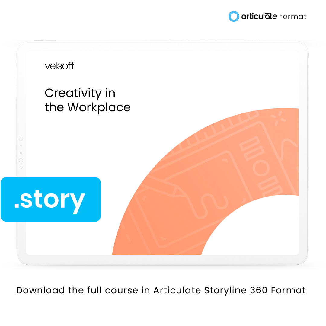 Creativity in the Workplace (Storyline Master File)